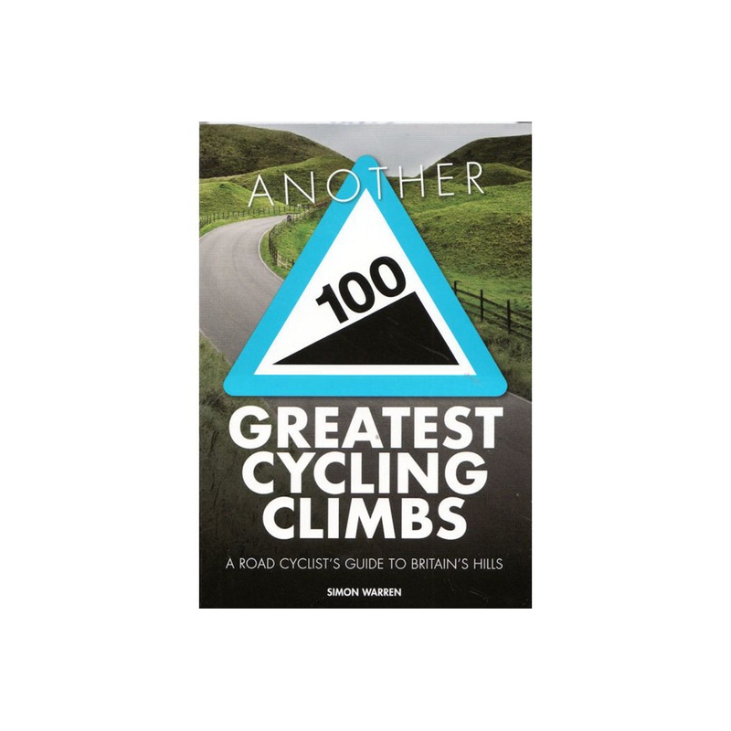 Another 100 Greatest Cycling Climbs